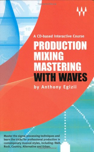 Stock image for Production Mixing Mastering with Waves for sale by HPB-Red