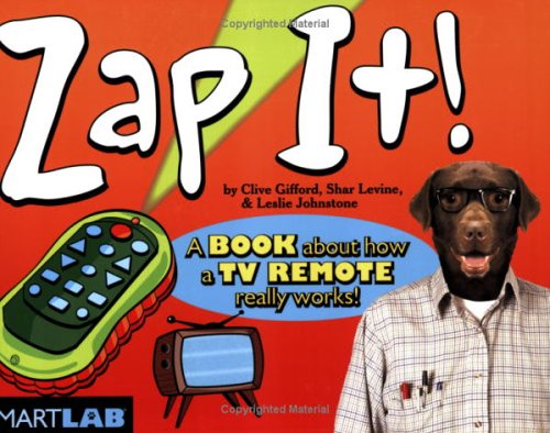 9780974848693: You Build It TV Romote Control: Build it! Snap it! Zap it!