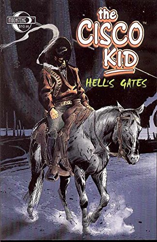 Imagen de archivo de The Cisco Kid: Hell's Gates a la venta por HPB-Emerald