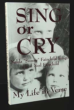 Stock image for Sing or Cry: My Life in Verse for sale by Lexington Books Inc