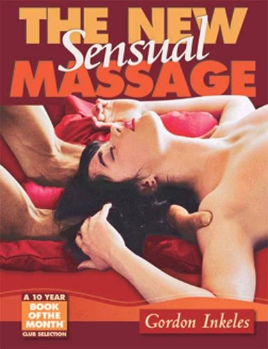 Beispielbild fr The New Sensual Massage zum Verkauf von Hawking Books