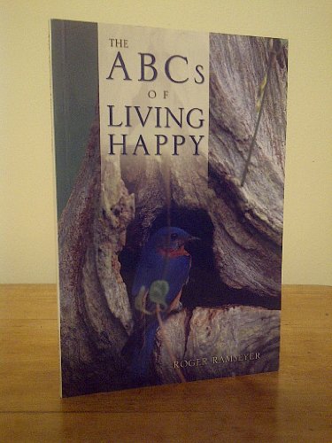 Stock image for The ABCs of Living Happy for sale by HPB Inc.