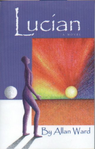 Stock image for Lucian a Novel for sale by Better World Books