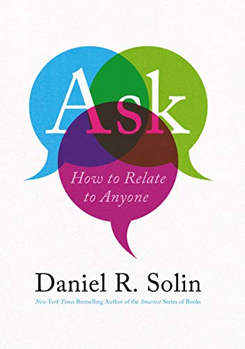 Stock image for Ask: How to Relate to Anyone for sale by -OnTimeBooks-