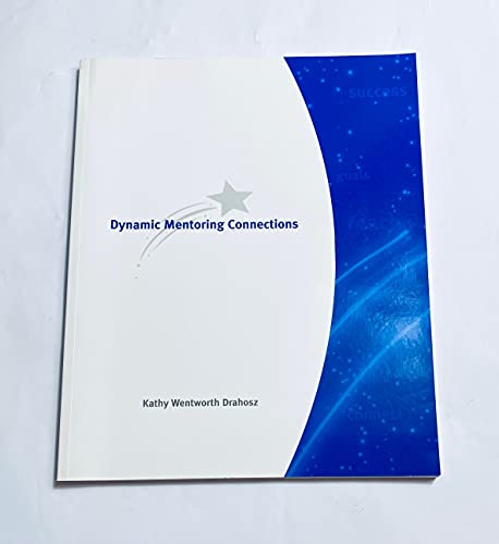 Stock image for Dynamic Mentoring Connections for sale by BookHolders