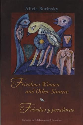 Beispielbild fr Frivolous Women and Other Sinners / Frvolas Y Pecadoras zum Verkauf von ThriftBooks-Atlanta