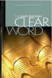 Beispielbild fr The Easy English Clear Word - A New Simplified Paraphrase zum Verkauf von Wonder Book