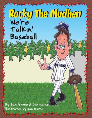 Rocky the Mudhen : We're Talkin' Baseball