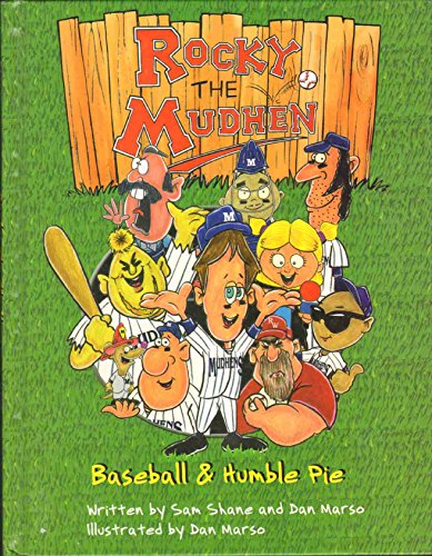 9780974892214: Rocky The Mudhen Baseball & Humble Pie