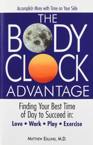 Beispielbild fr The Body Clock Advantage zum Verkauf von Books From California