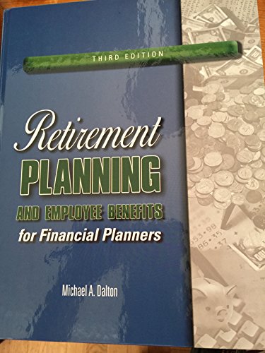 Stock image for Retirement Planning and Employee Benefits for Financial Planners for sale by Wonder Book