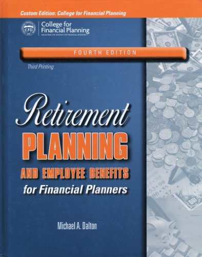 Stock image for Retirement Planning and Employee Benefits for Financial Planners (4th Ed) for sale by HPB-Red