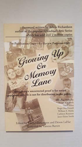 Stock image for Growing up on Memory Lane for sale by SecondSale