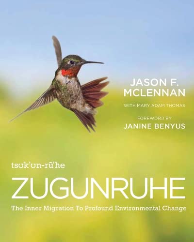 Stock image for Zugunruhe: The Inner Migration to Profound Environmental Change for sale by HPB Inc.