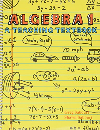 9780974903620: algebra-1-a-teaching-textbook