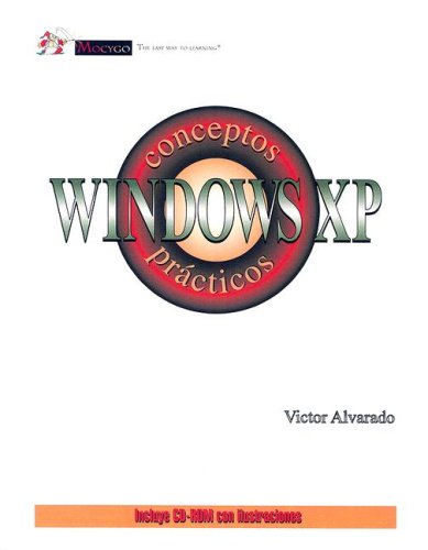 9780974906003: Title: Windows XP Conceptos Practicos Spanish Edition