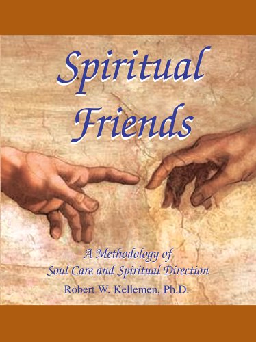 9780974906645: Spiritual Friends: A Methodology of Soul Care And Spiritual Direction