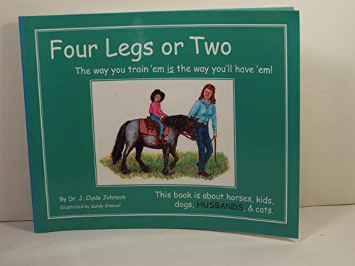 Beispielbild fr Four Legs or Two, zum Verkauf von Alf Books