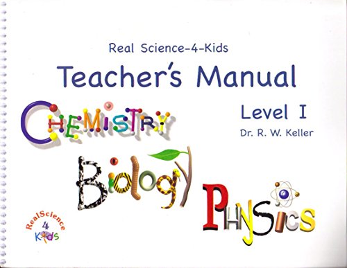 Beispielbild fr Chemistry, Biology, Physcics Level I Teacher's Manual zum Verkauf von Better World Books