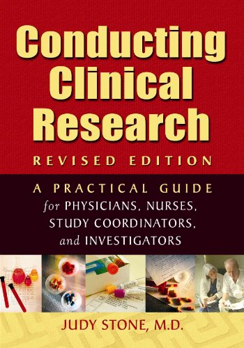 9780974917818: Conducting Clinical Research: A Practical Guide for Physicians, Nurses, Study Coordinators, and Investigators