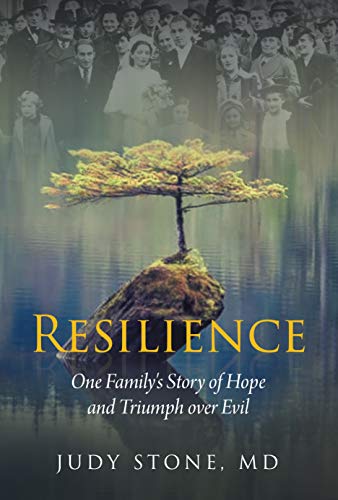 9780974917825: Resilience: One Family's Story of Hope and Triumph Over Evil