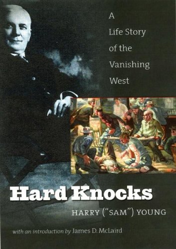 Beispielbild fr Hard Knocks: A Life Story Of The Vanishing West zum Verkauf von Earthlight Books