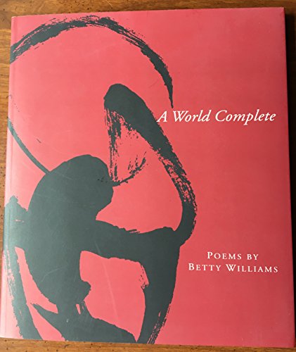Beispielbild fr A World Complete zum Verkauf von Books From California