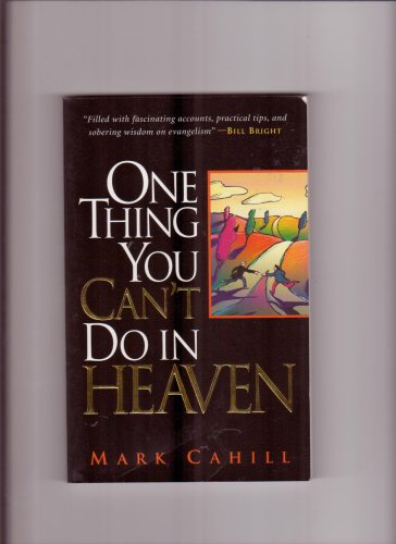 9780974930008: One Thing You Can't Do In Heaven