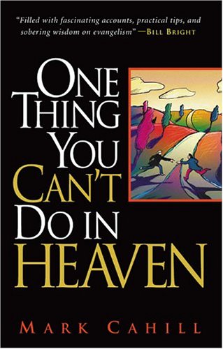 Stock image for One Thing You Can't Do in Heaven for sale by Once Upon A Time Books