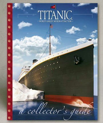 Beispielbild fr Titanic : World's Largest Museum Attraction zum Verkauf von Better World Books