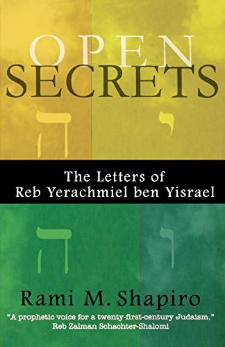 Beispielbild fr Open Secrets: The Letters of Reb Yerachmiel Ben Yisrael zum Verkauf von ThriftBooks-Reno