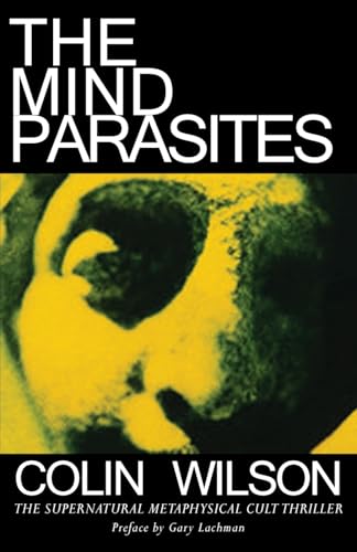 9780974935997: The Mind Parasites