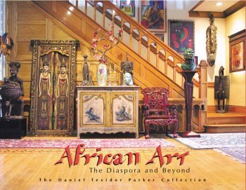 Beispielbild fr African Art: The Diaspora and Beyond zum Verkauf von GoldenWavesOfBooks