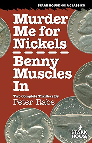 9780974943848: Murder Me for Nickels / Benny Muscles In