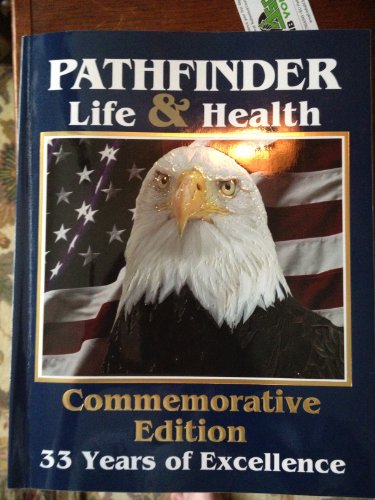 9780974944838: Pathfinder Life & Health : Commemorative Edition