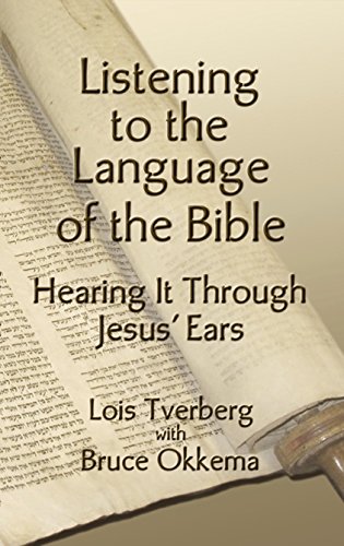 9780974948201: Listening to the Language of the Bible