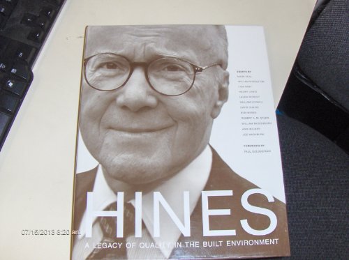 9780974951041: Hines: A Legacy of Quality in the Built Environment