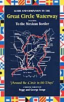 Stock image for Guide and Companion to the Great Circle Waterway Including to the Mexican Border for sale by SecondSale
