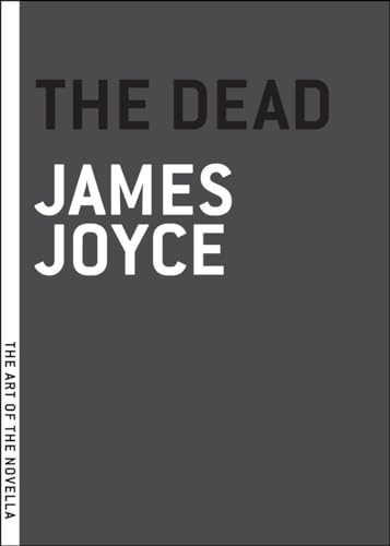 9780974960906: The Dead (The Art of the Novella)