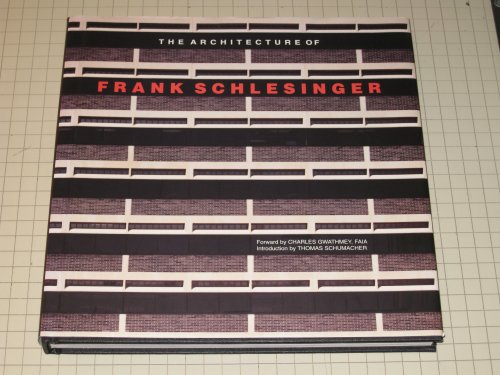 The Architecture of Frank Schlesinger (Signed)