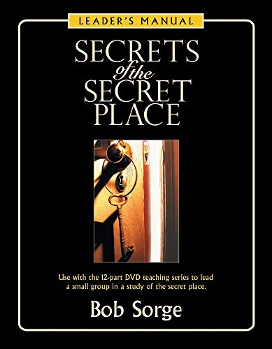 Imagen de archivo de Secrets of the Secret Place: Leader's Manual a la venta por Lakeside Books