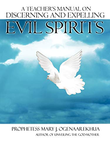 Beispielbild fr A Teacher's Manual on Discerning and Expelling Evil Spirits zum Verkauf von Ria Christie Collections