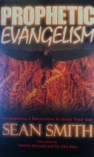 Stock image for Prophetic Evangelism, Empowering a Generation to Seize Their Day for sale by Bookensteins