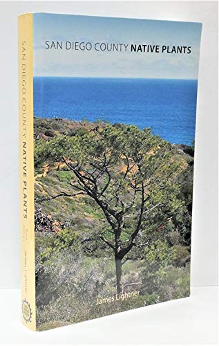 9780974998138: Title: San Diego County Native Plants 3rd Edition
