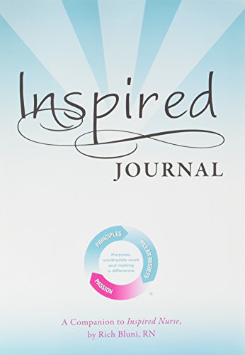 Beispielbild fr Inspired Journal : A Companion to Inspired Nurse zum Verkauf von Better World Books
