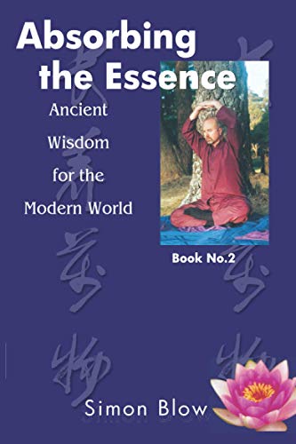 Stock image for Absorbing the Essence: Volume 2 for sale by WorldofBooks
