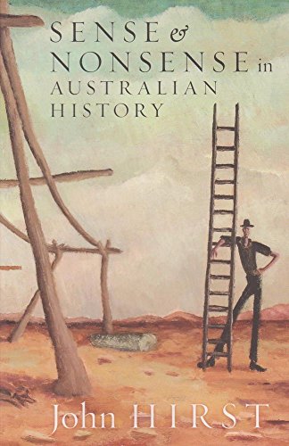 9780975076996: Sense & Nonsense in Australian History