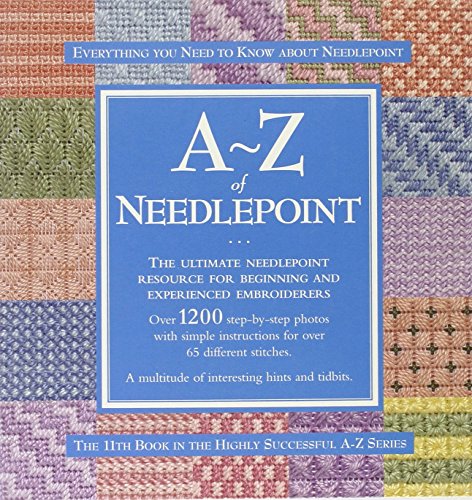 Stock image for A-Z of Needlepoint (A-Z Needlework 11) for sale by Brit Books