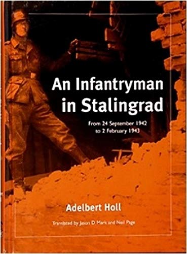 9780975107621: Infantryman in Stalingrad