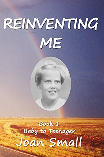 9780975117033: Reinventing Me Book I: Baby to Teenager: 1